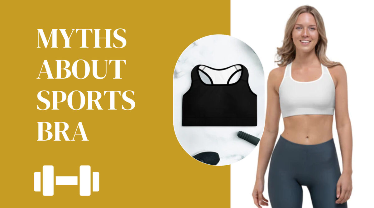 Debunking The Myths About Sports Bra