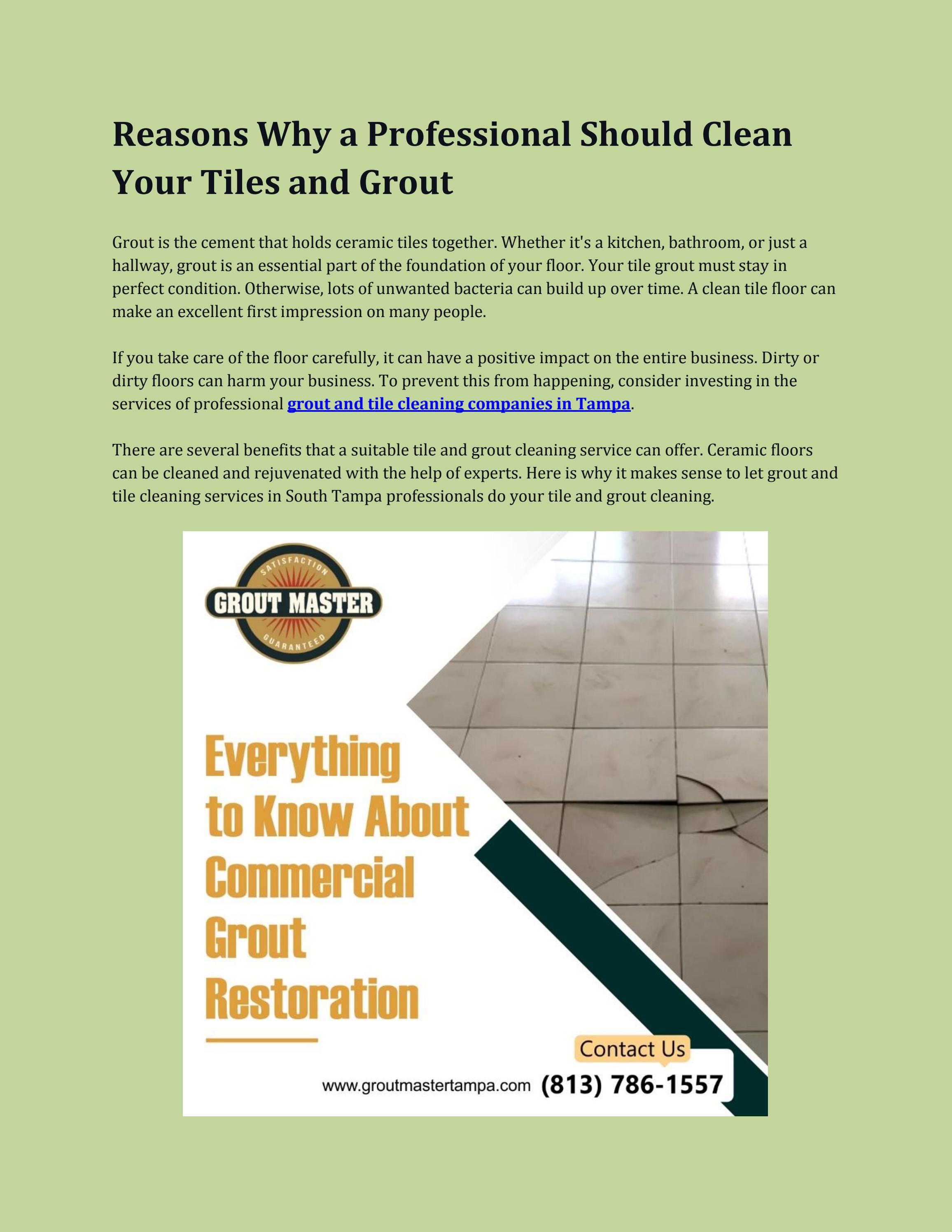 Reasons Why a Professional Should Clean Your Tiles and Grout