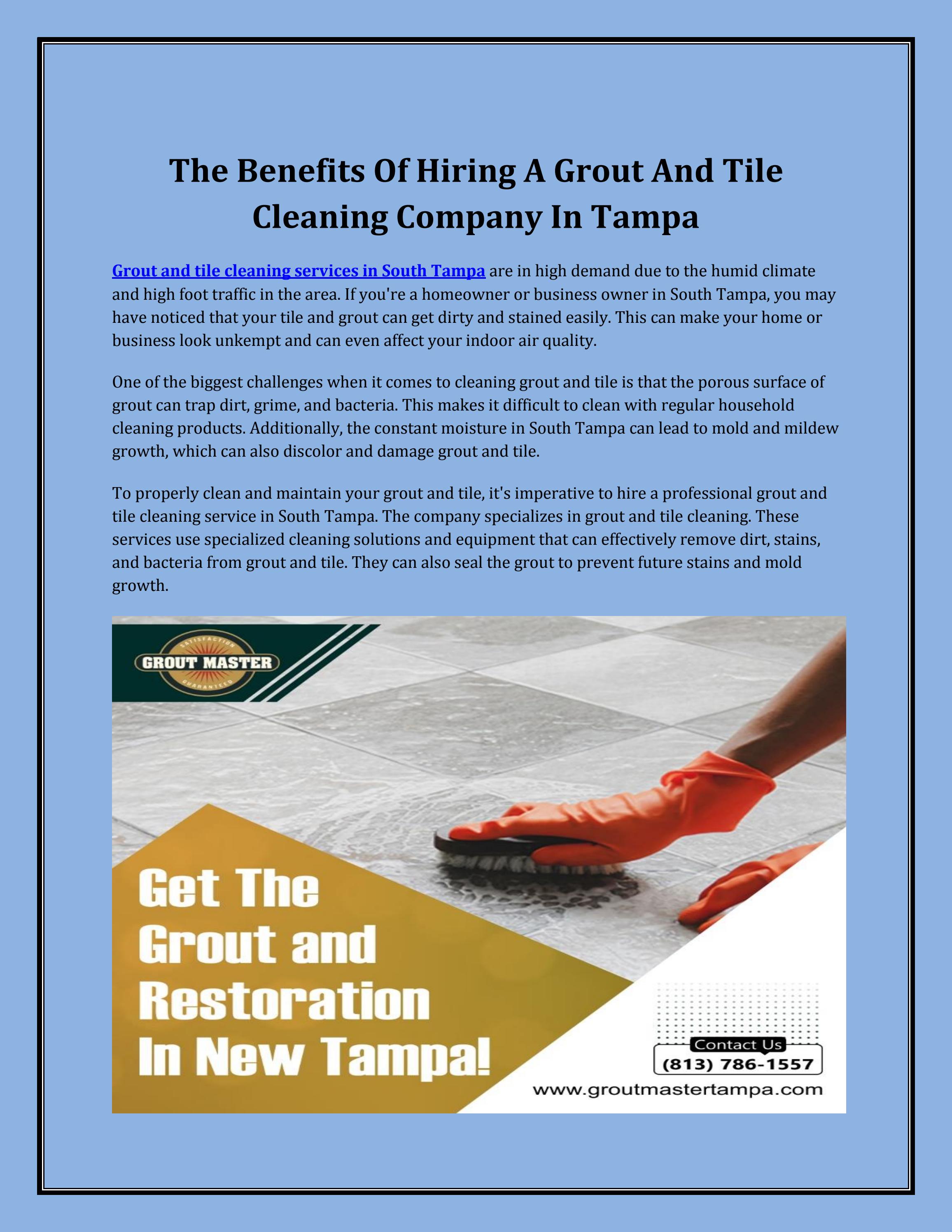 The Benefits Of Hiring A Grout And Tile Cleaning Company In Tampa