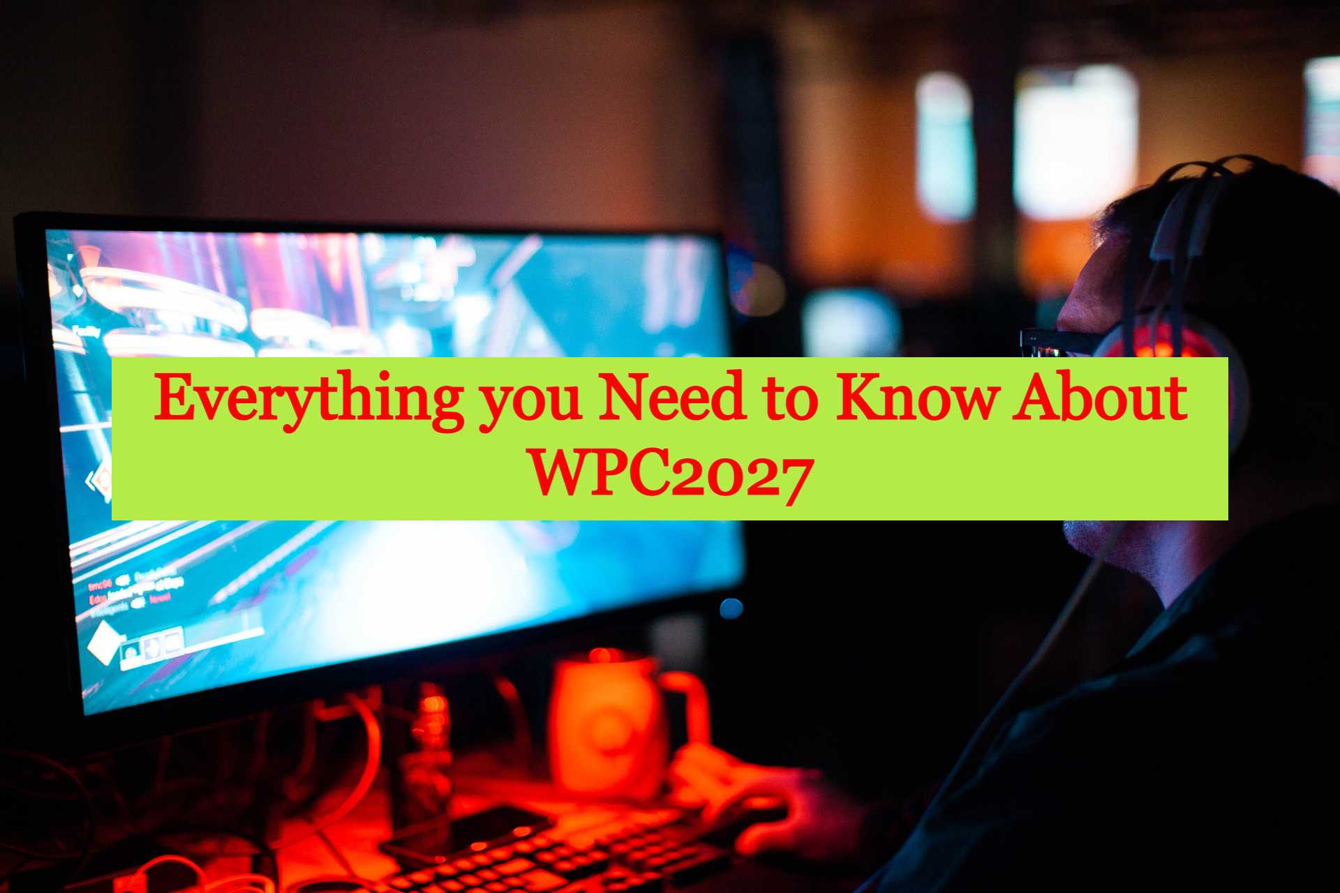 WPC2027 : Full Guide on WPC 2027 With Register And Login