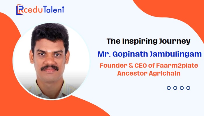 Gopinath Jambulingam Founder of Faarm2plate Ancestor Agrichain